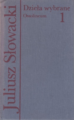 Dzieła wybrane.. T. 1, Liryki i powieści poetyckie