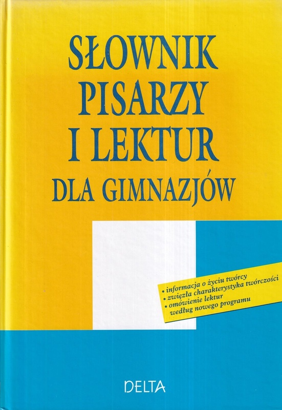 Słownik pisarzy i lektur dla gimnazjów
