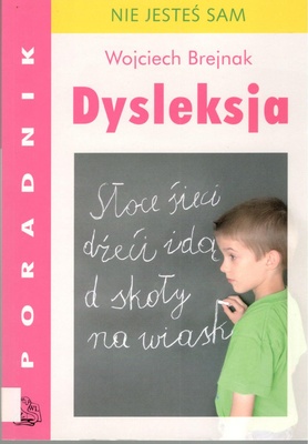 Dysleksja : nie jesteś sam