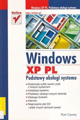 Windows XP PL : podstawy obsługi systemu