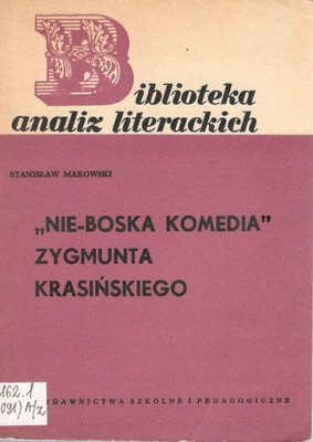 "Nie-boska komedia" Zygmunta Krasińskiego