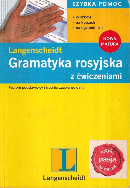 Gramatyka rosyjska z ćwiczeniami : poziom podstawowy i średnio zaawansowany