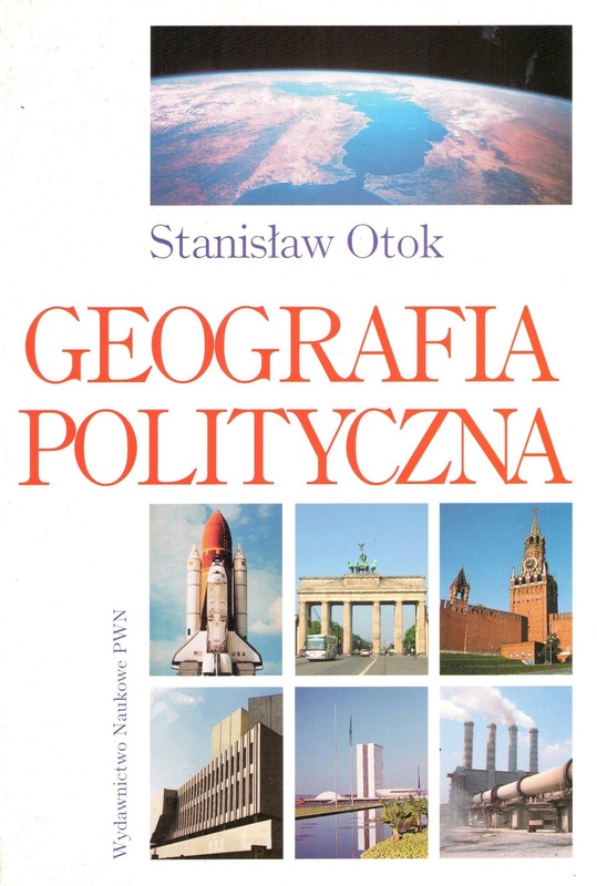 Geografia polityczna : geopolityka, państwo, ekopolityka