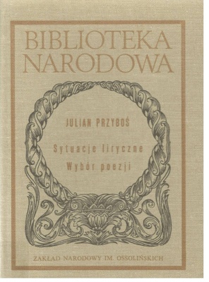 Sytuacje liryczne : wybór poezji