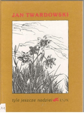 Tyle jeszcze nadziei