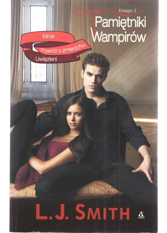 Mrok ; Powrót o zmierzchu ; Uwięzieni