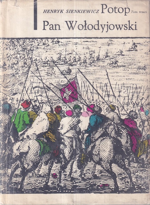 Potop : [Pan Wołodyjowski]. T. 3