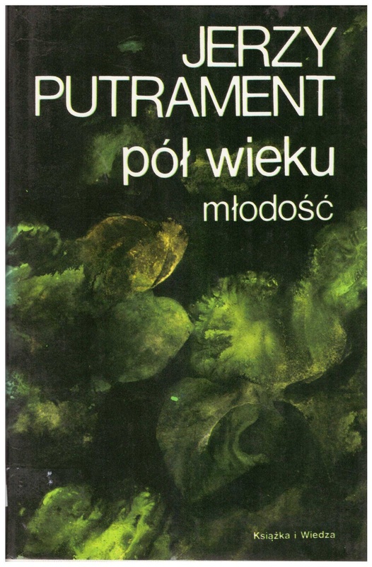 Pół wieku : młodość