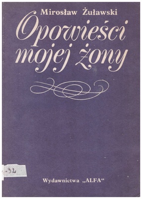 Opowieści mojej żony