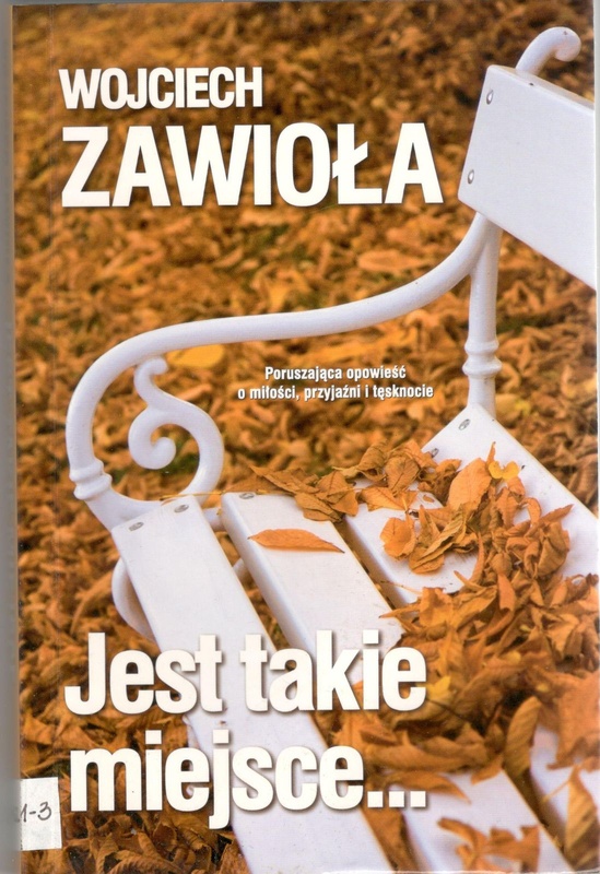 Jest takie miejsce