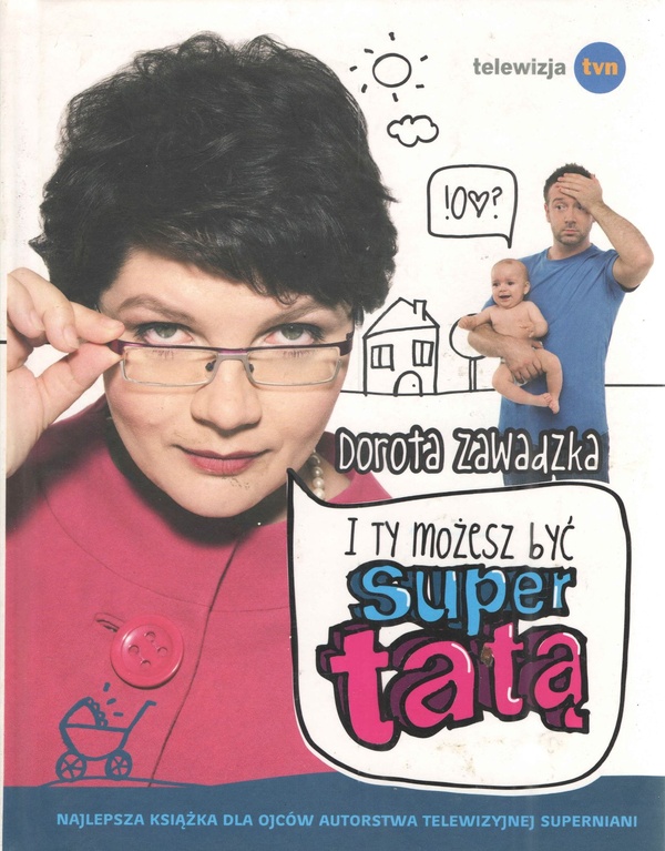 I Ty możesz być supertatą