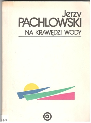 Na krawędzi wody : (opowiadania)