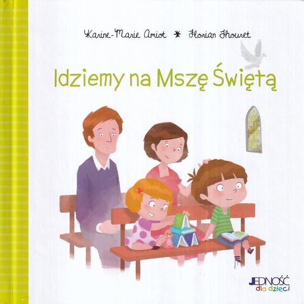 Idziemy na Mszę Świętą
