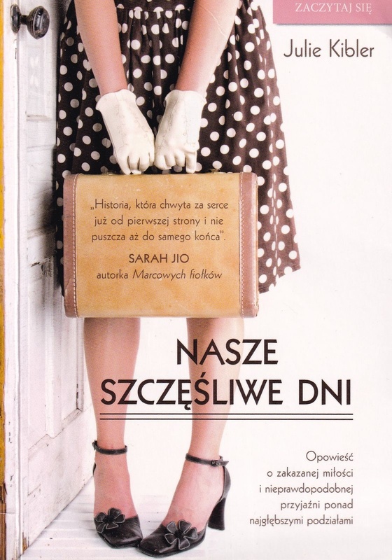 Nasze szczęśliwe dni