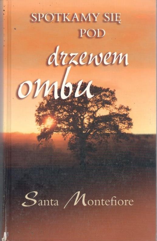 Spotkamy się pod drzewem ombu