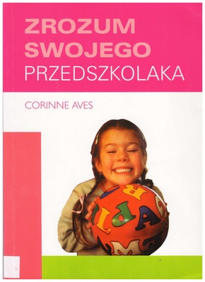 Zrozum swojego przedszkolaka