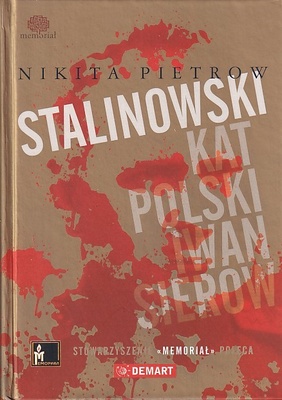 Stalinowski kat Polski Iwan Sierow