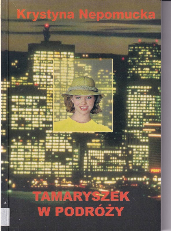 Tamaryszek w podróży