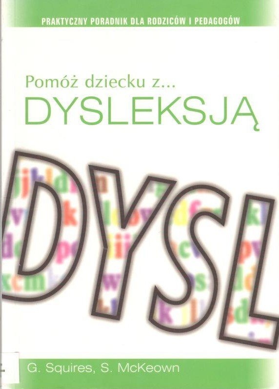 Pomóż dziecku z... dysleksją