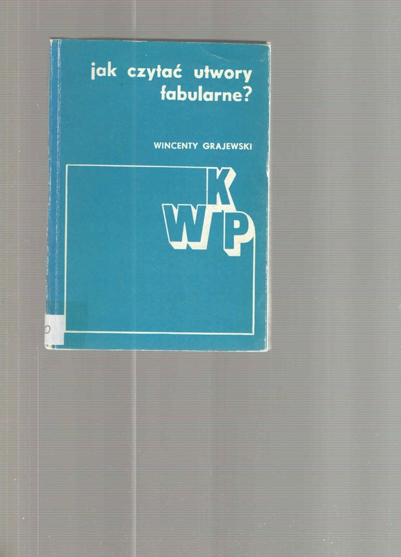 Jak czytać utwory fabularne?