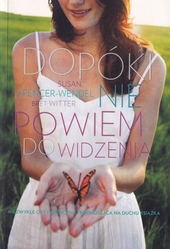 Dopóki nie powiem do widzenia