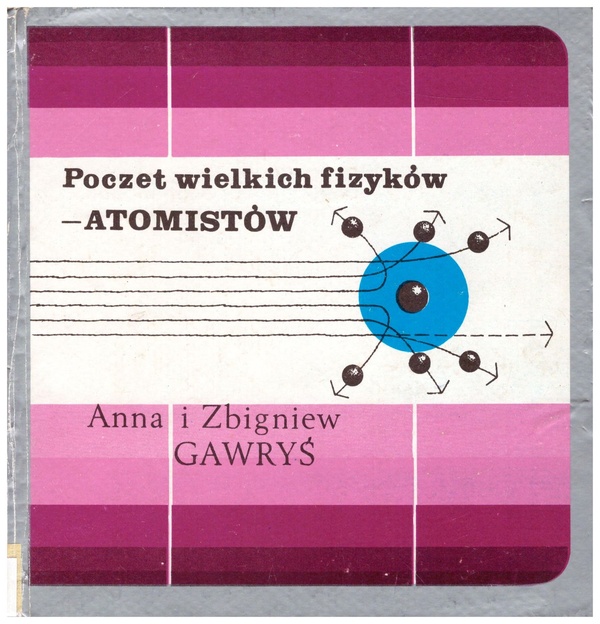 Poczet wielkich fizyków - atomistów