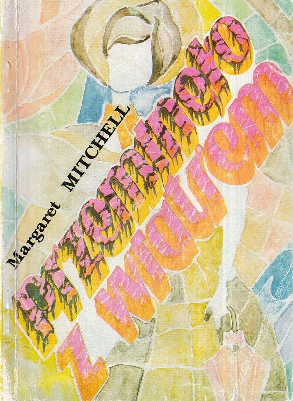 Przeminęło z wiatrem. T. 1