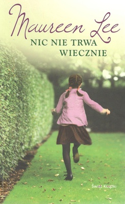 Nic nie trwa wiecznie