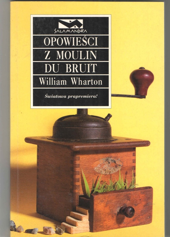 Opowieści z Moulin du Bruit