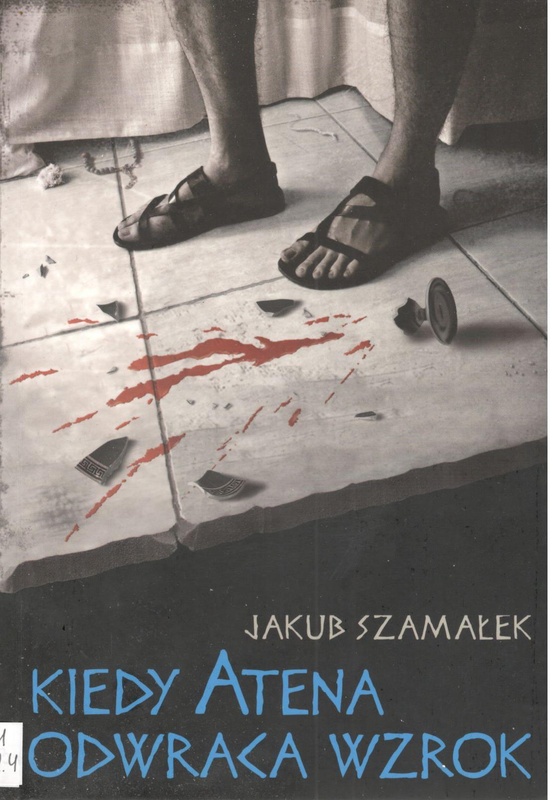 Kiedy Atena odwraca wzrok