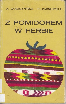Z pomidorem w herbie : kuchnia bułgarska