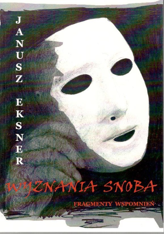 Wyznania snoba : fragmenty wspomnień