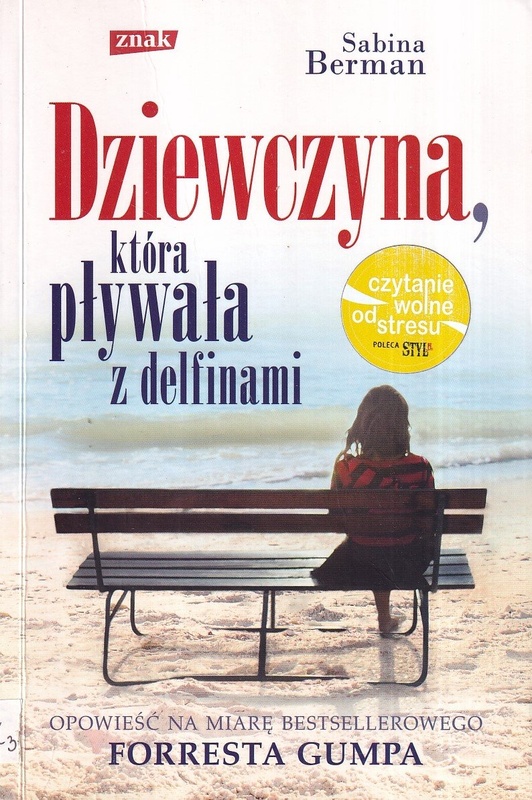 Dziewczyna, która pływała z delfinami