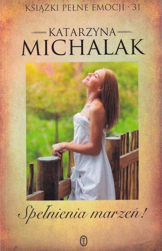 Spełnienia marzeń!