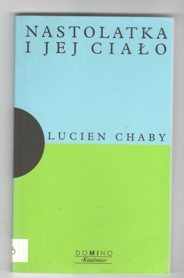 Nastolatka i jej ciało