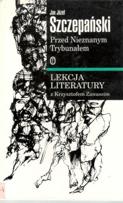 Przed Nieznanym Trybunałem