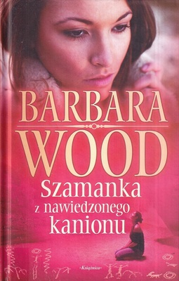 Szamanka z nawiedzonego kanionu