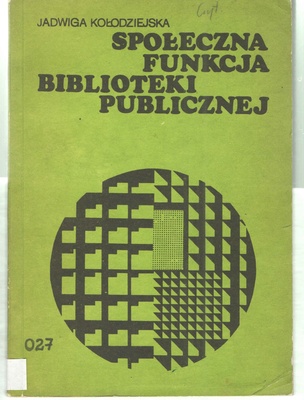 Społeczna funkcja biblioteki publicznej