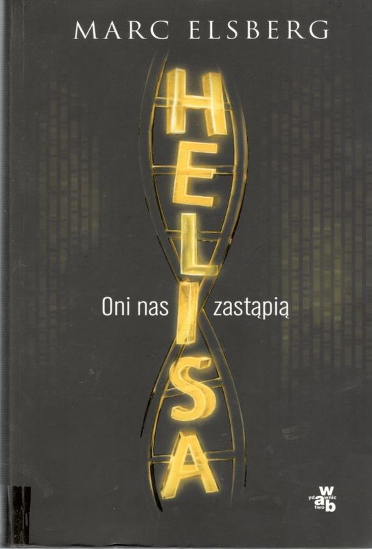 Helisa : oni nas zastąpią
