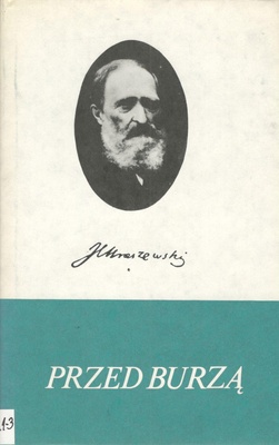 Przed burzą : sceny z roku 1830