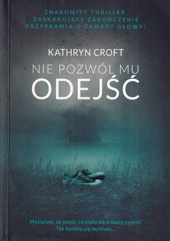 Nie pozwól mu odejść