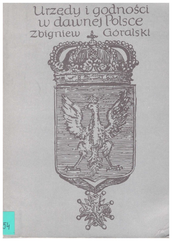 Urzędy i godności w dawnej Polsce