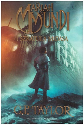 Mariah Mundi i szkatuła Midasa