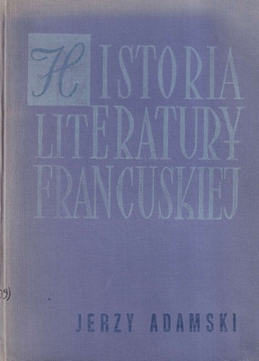 Historia literatury francuskiej : zarys