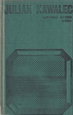 Ukraść brata ; Oset