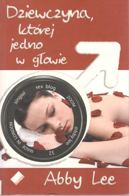 Dziewczyna, której jedno w głowie