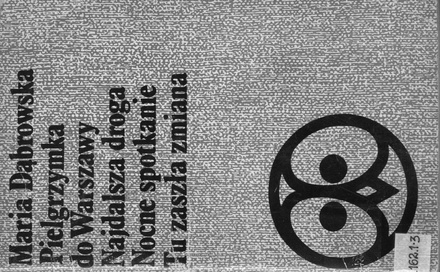 Pielgrzymka do Warszawy ; Najdalsza droga ; Nocne spotkanie ; Tu zaszła zmiana