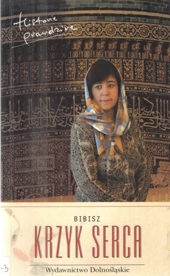 Krzyk serca czyli Historia prostodusznej dziewczyny