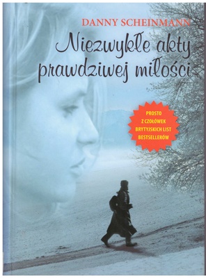 Niezwykłe akty prawdziwej miłości