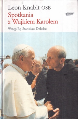 Spotkania z Wujkiem Karolem